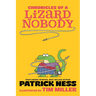 Chronicles of a Lizard Nobody