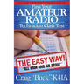 Pass Your Amateur Radio Technician Class Test - the Easy Way