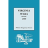 Virginia Wills Before 1799