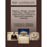 Williams V. Rhodes: Socialist Labor Party V. Rhodes U.S. Supreme Court Transcript of Record with Supporting Pleadings