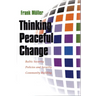 Thinking Peaceful Change: Baltic Security Policies and Security Community Building