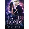 Beneath Fated Bonds