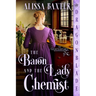 The Baron and the Lady Chemist