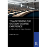 Transforming the Gateway Course Experience: A Call to Action for Higher Education