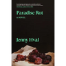 Paradise Rot