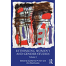 Rethinking Women's and Gender Studies Volume 2