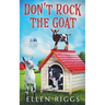 Don't Rock the Goat