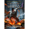 A Necessary Heresy