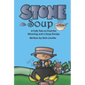 Stone Soup A Folk Tale to Find the Meaning and a Soup Recipe