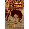 The Garnet Bracelet, other stories and novellas