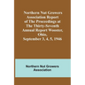 Northern Nut Growers Association Report of the Proceedings at the Thirty-Seventh Annual Report Wooster, Ohio, September 3, 4, 5, 1946