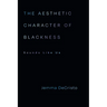 The Aesthetic Character of Blackness: Sounds Like Us
