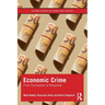 Economic Crime: From Conception to Response