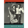 It's Been Beautiful: Soul! and Black Power Television