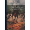 The American Conflict Vol.1
