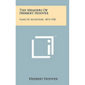 The Memoirs Of Herbert Hoover: Years Of Adventure, 1874-1920