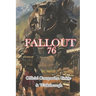 Fallout 76 Official Companion Guide & Walkthrough