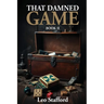 That Damned Game II