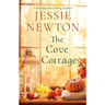 The Cove Cottage: A Sweet Romantic Women's Fiction Novel
