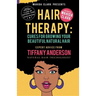 Hair Therapy: Cures For Growing Your Beautiful Natural Hair