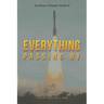 Everything Passing By