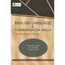 English Language & Communication Skills: A Reference Guide for First Year College Students