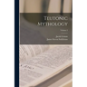 Teutonic Mythology; Volume 2