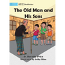 The Old Man and His Sons