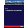 The Swedish System of Educational Gymnastics