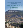 A Historical and Topographical Guide to the Geography of Strabo