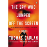 The Spy Who Jumped Off the Screen