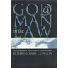 God & Man in the Law