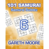 Samurai Sudoku 6: 101 Samurai