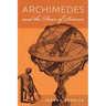 Archimedes and the Door of Science: Immortals of Science