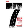 The 7 Step Transition from Student to Professional