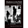 Shadows in the Field: New Perspectives for Fieldwork in Ethnomusicology
