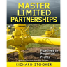 Master Limited Partnerships: High Yield, Ever Growing Oil Stocks Income Investments for a Secure, Worry Free and Comfortable Retirement