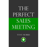 The Perfect Sales Meeting