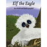 Elf the Eagle