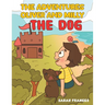 The Adventures of Oliver and Milly the Dog