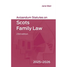 Avizandum Statutes on Scots Family Law: 2025-2026, 23rd Edition