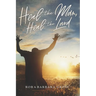 Heal the Man, Heal the Land