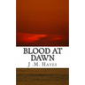Blood at Dawn
