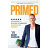 Primed: Your Guide To Building An Amazing Business On Amazon