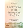 Confessions of an Immigrant's Daughter
