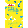 Getting Started with Processing.Py: Making Interactive Graphics with Processing's Python Mode