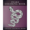 Snake Coloring Book: A Stress Relief Adult Coloring Book Containing 30 Coloring Pages.