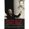 Justice on the Jersey Shore: How Ermon K. Jones Ignited Change and Won