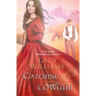 Catching the Cowgirl