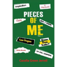 Pieces of Me: Volume I